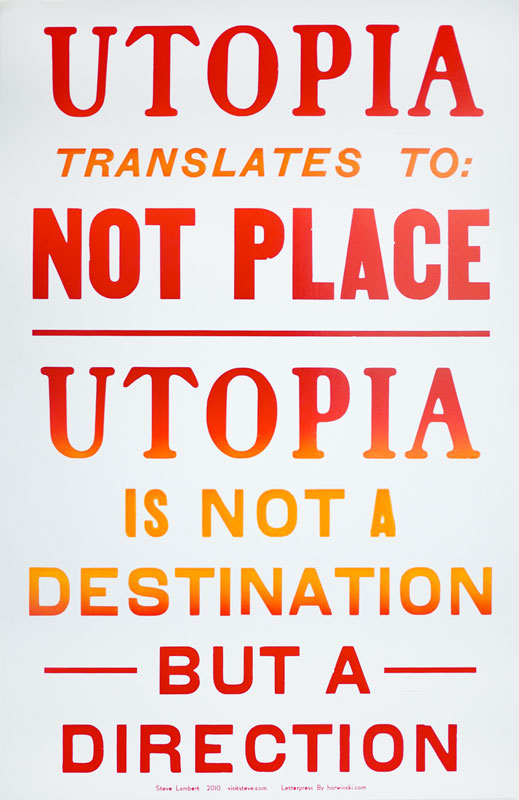 Steve Lambert Utopia Poster